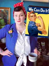 Load image into Gallery viewer, Rosie the riveter